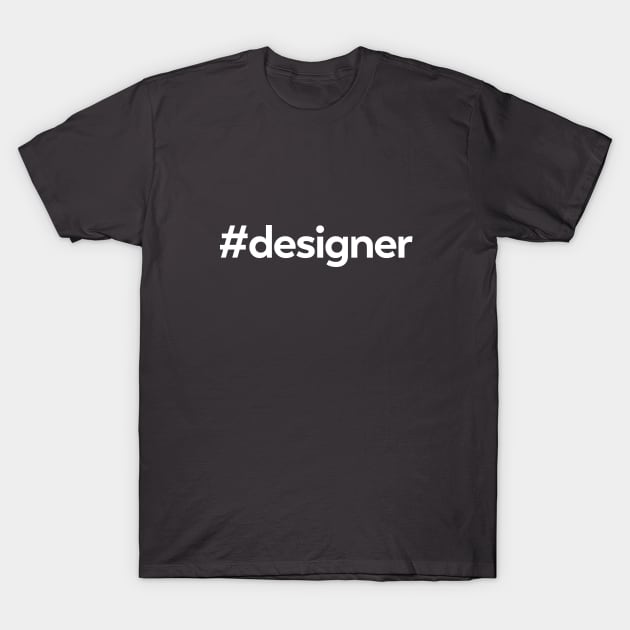 #designer T-Shirt by Spark Creative